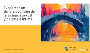 Aspectos Fundamentales de la Prevención de la Violencia Sexual y de Pareja